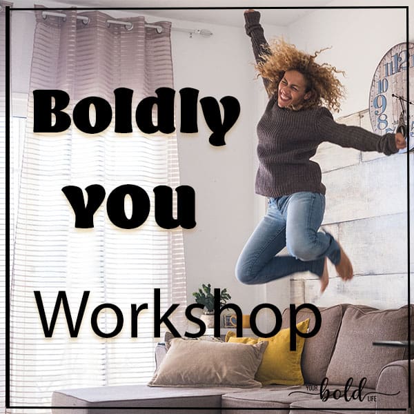 boldly you workshop