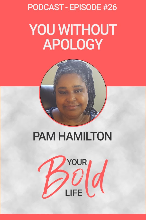 you without apology pam hamilton