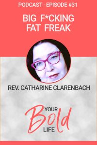 catharine clarenbach big f*cking fat freak